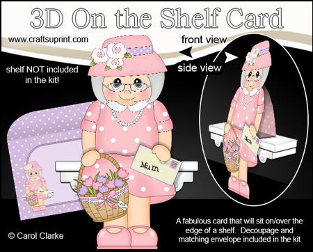 3D on the Shelf Card Kit - Gossip Galz Mum Freida's Flowers