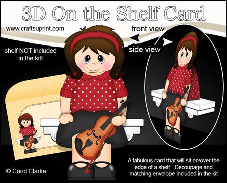 3D on the Shelf Card Kit - Little Violin Player Lady Dawn