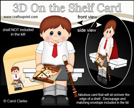 3D on the Shelf Card Kit - Recorder Player Schoolboy Troy