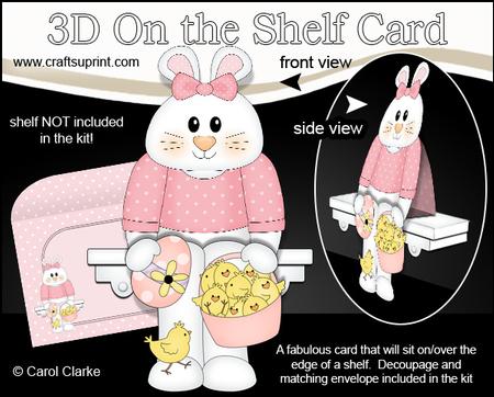 3D on the Shelf Card Kit - Easter Bunny's Chick Basket & Egg