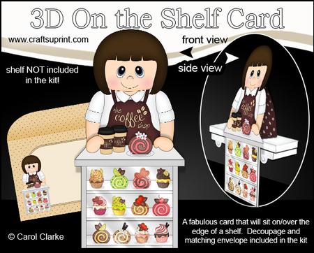 3D on the Shelf Card Kit - the Coffee Shop Lady Maryanna
