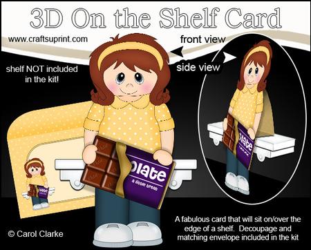 3D on the Shelf Card Kit - Little Chocolate Bar Lady Cara