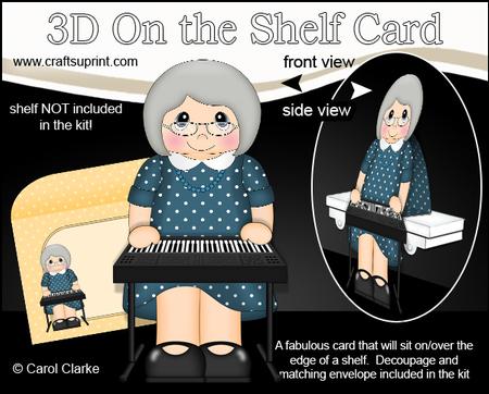 3D on the Shelf Card Kit - Keyboard Player Old Lady Isla