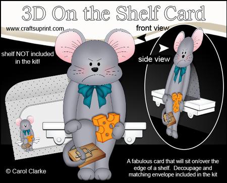 3D on the Shelf Card Kit - Cheesed Off Grey Mouse Herby