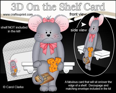 3D on the Shelf Card Kit - Cheesed Off Grey Mouse Reba
