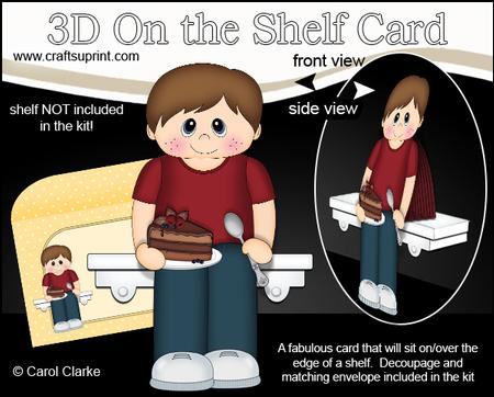3D on the Shelf Card Kit - Chocolate Cake Boy Kasey