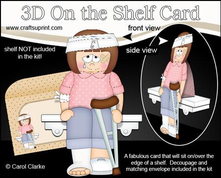 3D on the Shelf Card Kit - Oops Ouch Get Well Melonie