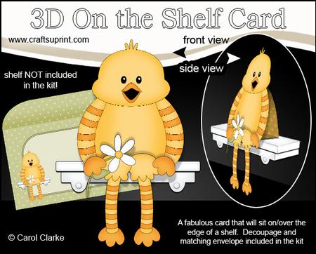 3D on the Shelf Card Kit - Cute Little Chick Quackers