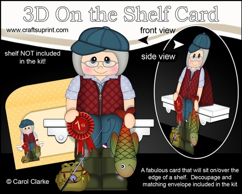 3D On the Shelf Card Kit - Old Lady Carleen gets 1st Prize for Fishing