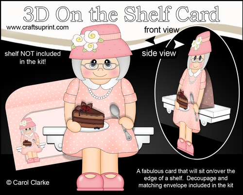 3D On the Shelf Card Kit - Gossip Galz Old Lady Carmel enjoys her Chocolate Cake