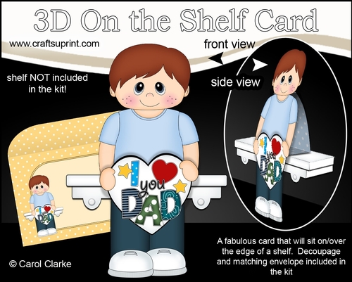 3D On the Shelf Card Kit - Taylor has a Heart for Dad to show that he Loves Him