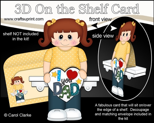 3D On the Shelf Card Kit - Eloise has a Heart for Dad to show that she Loves Him