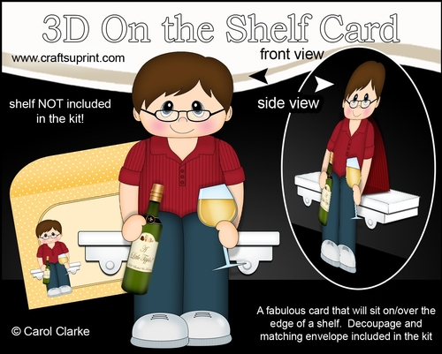 3D On the Shelf Card Kit - Marc relaxes with a nice glass of White Wine