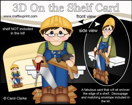  3D On the Shelf Card Kit - Little Hammer & Nail Carpenter Joiner Dwain