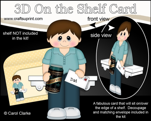 3D On the Shelf Card Kit - Dad Dorian is a Great Guy with a Can of Beer