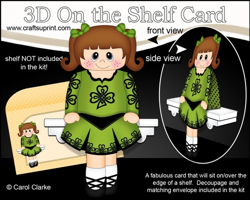 3D On the Shelf Card Kit - Little Irish Dancing Champion Ailene is going to the Ceili
