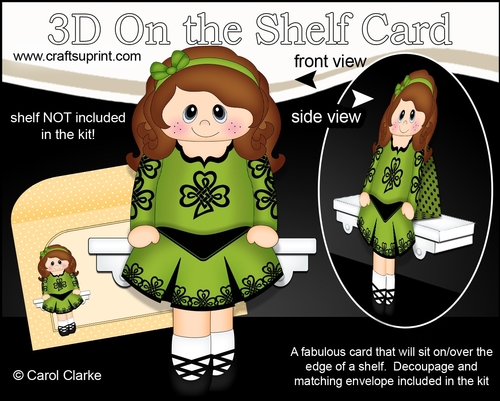 3D On the Shelf Card Kit - Little Irish Dancing Champion Ciara is going to the Ceili