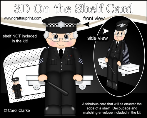 3D On the Shelf Card Kit - Police Seargent Bernardo is On the Beat