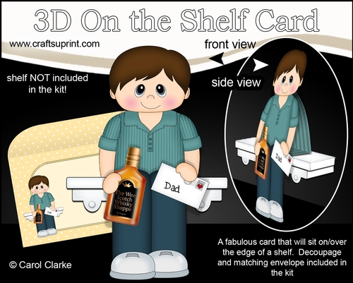 3D On the Shelf Card Kit - Dad Dorian is a Great Guy with a Bottle of Whisky