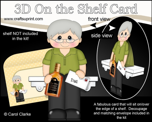 3D On the Shelf Card Kit - Dad Duncan is a Great Guy with a Bottle of Whisky