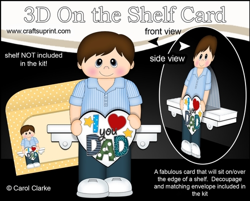 3D On the Shelf Card Kit - Little Teen Donny has a Heart for Dad