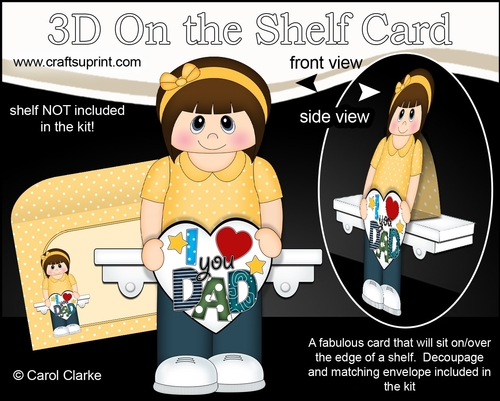 3D On the Shelf Card Kit - Little Teen Gennie has a Heart for Dad