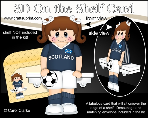 3D On the Shelf Card Kit - Little Scotland Footballer Rossalyn is On the Ball