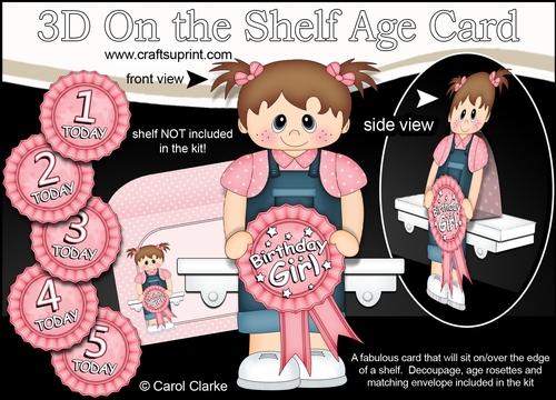3D On the Shelf Card Kit - Little Toddler Cyndi is the Birthday Girl with ages 1 - 5 age Rosette Decoupage