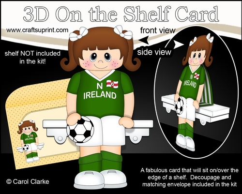 3D On the Shelf Card Kit - Little Footballer Aisling Plays for Northern Ireland