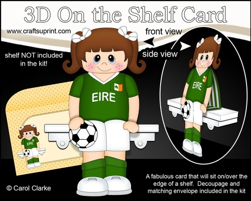 3D On the Shelf Card Kit - Little Footballer Leena Plays for Eire