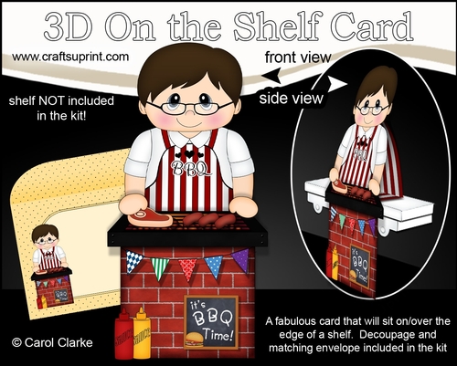 3D On the Shelf Card Kit - Its Barbecue Time and Foster is the King of the Grill