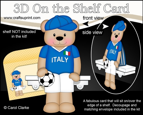 3D On the Shelf Card Kit - Little Football Freddy Teddy Plays for Italy