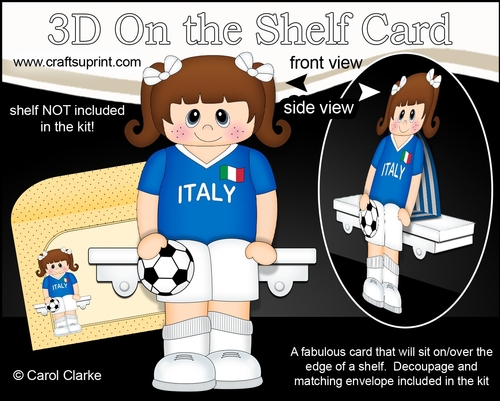 3D On the Shelf Card Kit - Little Footballer Gabriela Plays for Italy