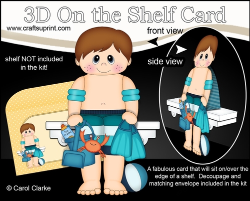 3D On the Shelf Card Kit - Cute Little Boy Danial is spending the Day on the Beach 
