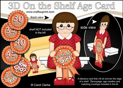 3D On the Shelf Card Kit - Emmie is the Birthday Girl with ages 30 - 45 age Rosette Decoupage