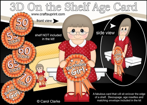 3D On the Shelf Card Kit - Older Lady Fay is the Birthday Girl with ages 50 - 70 age Rosette Decoupage