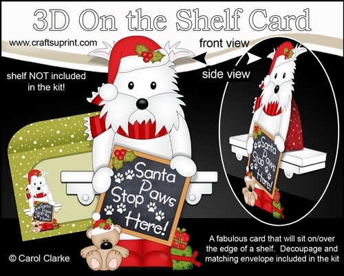 3D On the Shelf Card Kit - Jock Westie Dog has a message for Santa Paws