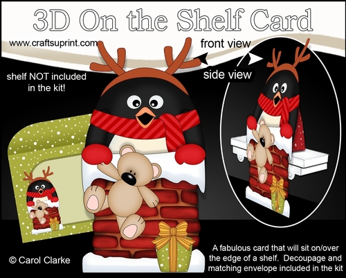 3D On the Shelf Card Kit - Christmas Pip Penguin is helping Santa take the Presents down the Chimney