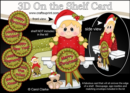 3D On the Shelf Card Kit - Cute Christmas Girl with Seasonal Greetings Rosettes