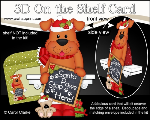 3D On the Shelf Card Kit - Christmas Rusty Dog has a message for Santa Paws