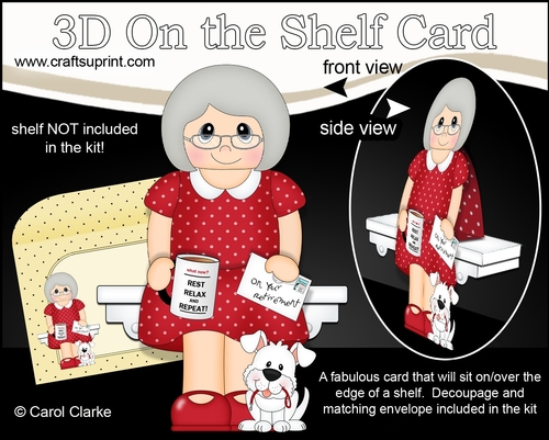 3D On the Shelf Card Kit - Laticha is Happily Retired