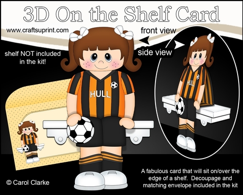 3D On the Shelf Card Kit - Little Footballer Joline plays for Hull