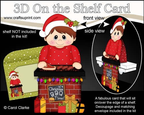 3D On the Shelf Card Kit - Christmas Little Teen has a Festive Barbeque