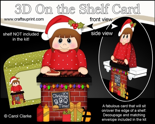 3D On the Shelf Card Kit - Christmas Little Teen has a Festive Barbeque