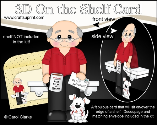 3D On the Shelf Card Kit - Johnny is Happily Retired