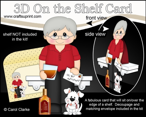 3D On the Shelf Card Kit - Weldon is Happily Retired