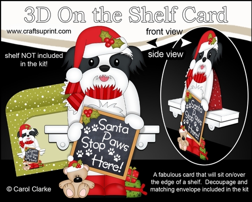 3D On the Shelf Card Kit - Christmas Shih Tzu Dog has a message for Santa Paws