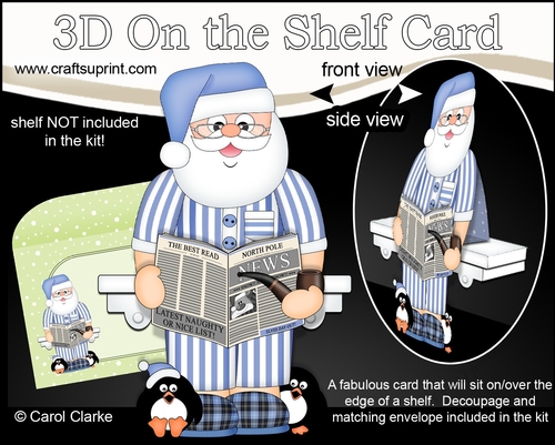 3D On the Shelf Card Kit - Christmas Santa relaxes with his Pipe, Slippers and Newspaper