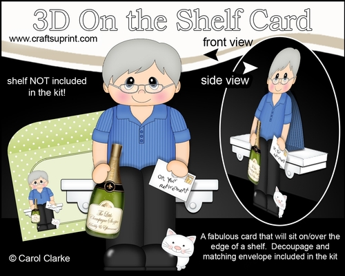3D On the Shelf Card Kit - Travis is Happily Retired
