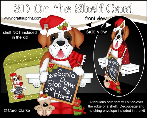 3D On the Shelf Card Kit - Christmas St Bernard Dog has a message for Santa Paws